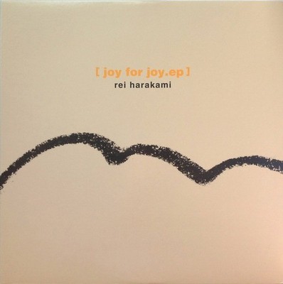 邦楽 rei harakami joy for joy.ep s-l400.jpg