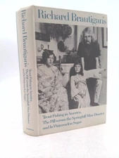 Trout Fishing in America, the Pill Versus the Springhill Mine Disaster, and...