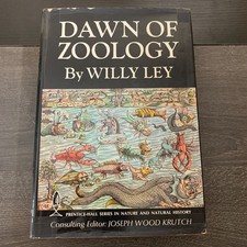 Dawn of Zoology by Willy Ley Joseph Wood Krutch 1968 Hardcover HCDJ Biology