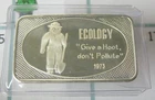 Vintage 1973 1 oz SILVER ART BAR - Smokey the Bear - Ecology Give a Hoot - BINo