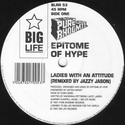 Epitome Of Hype - Ladies With An Attitude (Re (Vinyl 12'' - 1991 - UK - Original)