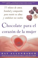 Kay Allenbaugh | Chocolate Para El Corazon De La Mujer | Taschenbuch | Englisch