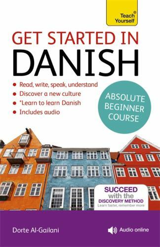 Get Started in Beginner's Danish by Dorte Nielsen Al-Gailani (2015, Compact ...