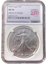 2026 Silver Eagle Certified Perfect NGC MS70 with 250 Label Semiquincentennial