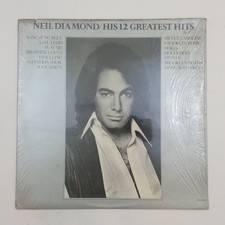 NEIL DIAMOND His 12 Greatest Hits MCA2106 LP Vinyl VG  Cvr Shrink Co Slv Notch