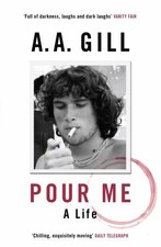 Pour Me: A Life by Gill, AA Book The Cheap Fast Free Post