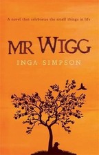 Mr Wigg by Inga Simpson (English) Paperback Book