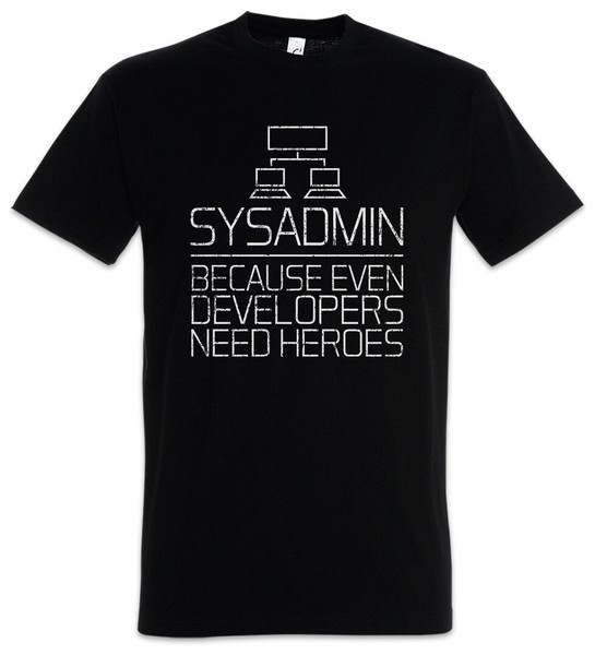 Sysadmin Even Developers Need Heroes Camiseta Hombre Gamer Nerd Geek Games Gaming