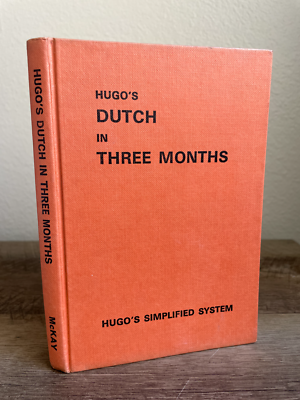 Dutch In Three Months: Hugo's Simplified System (1970, Vintage