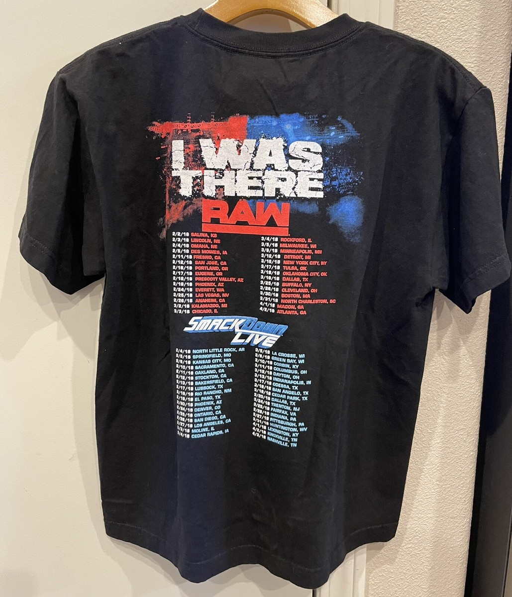 New WWE Live Road to Wrestlemania Raw Smackdown I Was Here T