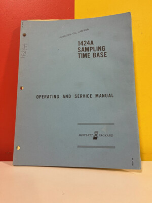 HP 02613-1 Model 1424A Sampling Time Base Operating & Service Manual
