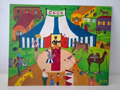 Naive Malerei Ölgemälde von 1977 Farbenfroher „Zirkus COCO“ signiert - Bild 1 von 4