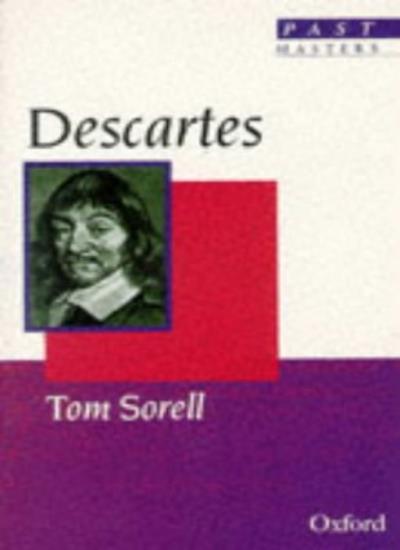 Descartes (Past Masters) By Tom Sorell