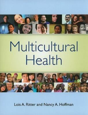 Multicultural Health by Lois A. Ritter; Nancy A. Hoffman