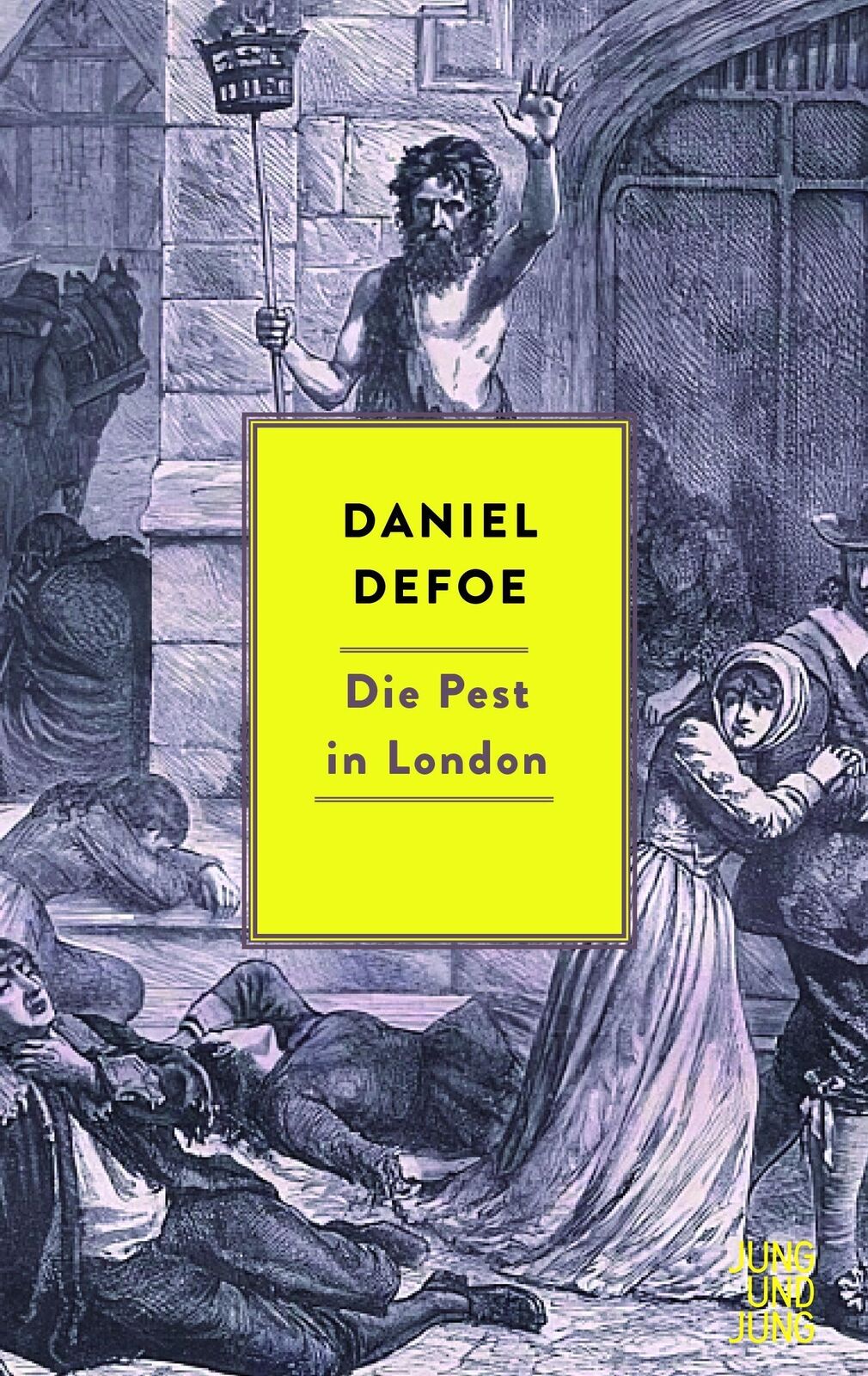 Thumbnail - Die Pest In London | Daniel Defoe | Buch | 388 S. | Deutsch | 2020 |
