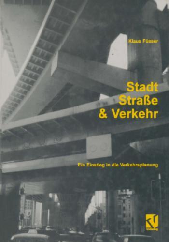 Thumbnail - Stadt, Straße Und Verkehr Ein Einstieg In Die Verkehrsplanung 2655
