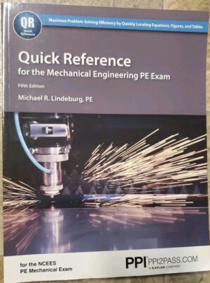 Ppi Quick Reference for the Mechanical Engineering Pe Exam, 5th Edition : Used