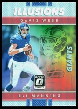 2017 Donruss Optic #22 Eli Manning / Davis Webb Illusions
