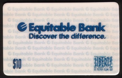 $10. Equitable Bank 'Discover the difference.' Phone Card