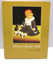 Modern Collectors Dolls HC Book Patricia Smith First Volume