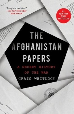 Craig Whitlock The Washington Post The Afghanistan Papers (Taschenbuch)