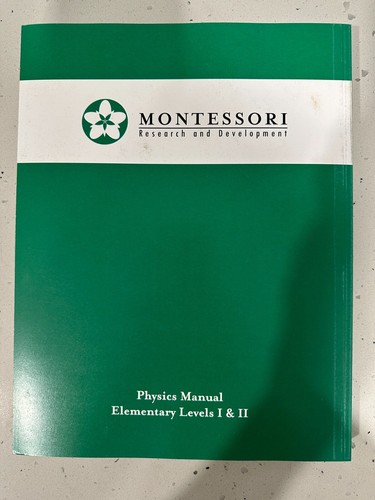 Montessori Research & Development Physics Manual: Elementary Levels I & 2 - Picture 2 of 3