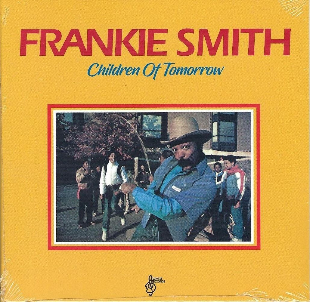 Frankie Smith ‎– Children Of Tomorrow new cd Unidisc (Double