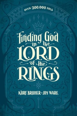 Finding God in The Lord of the Rings - Paperback By Bruner, Kurt - GOOD