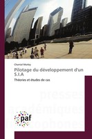 Pilotage Du DéVeloppement D'un S.I.A ThéOries Et éTudes De Cas Chantal Morley