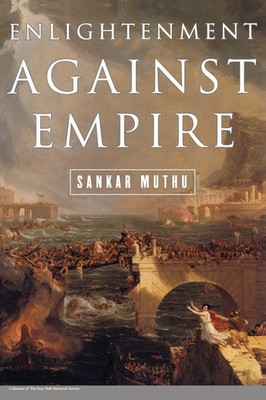 Enlightenment against Empire Sankar Muthu Taschenbuch Einband - flex.(Paperback)
