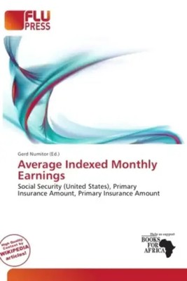 Gerd Numitor | Average Indexed Monthly Earnings | Taschenbuch | Englisch