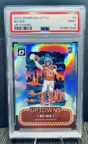 PSA 9 2024 Donruss Optic UPTOWNS Bo Nix RC #3 SSP Case Hit.