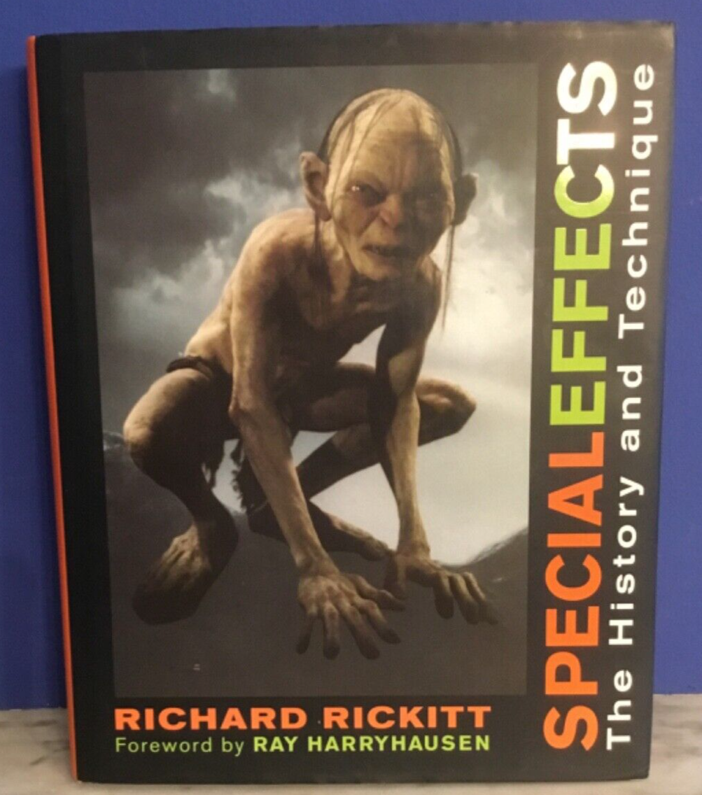 Special Effects The History and Technique by Richard Rickitt (2007