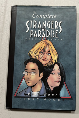 Complete Strangers In Paradise Volume 3 Part 4 - 2001 OOP Hardcover