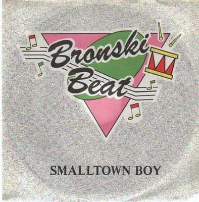 Bronski Beat Smalltown Boy Vinyl Single 7inch NEAR MINT Metronome