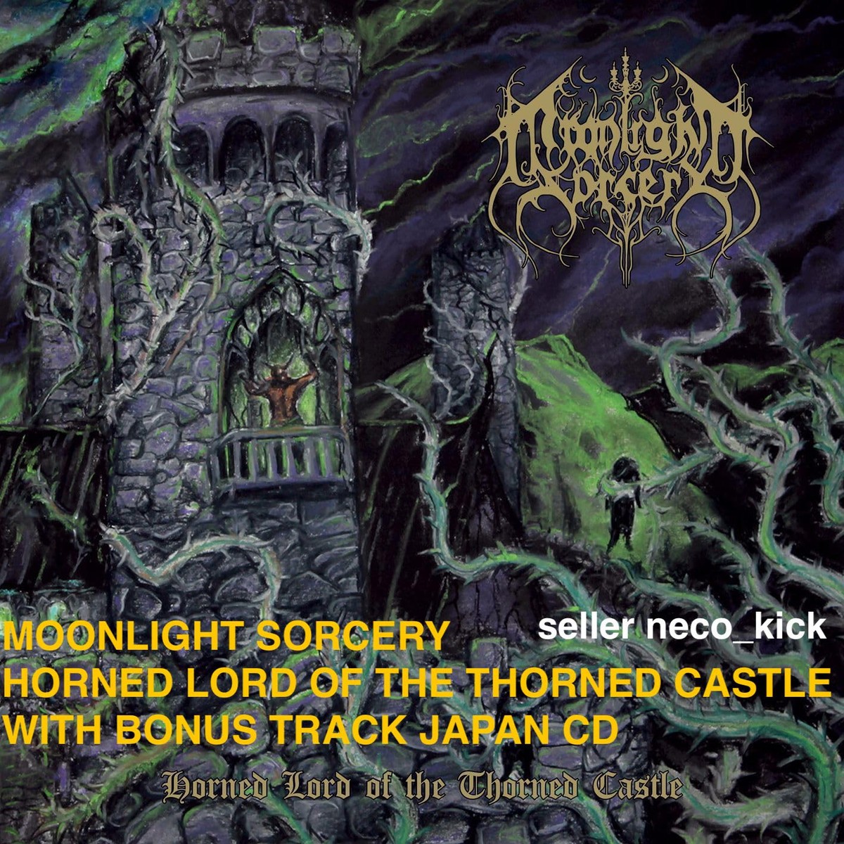 11B MOONLIGHT SORCERY HORNED LORD OF THE THORNED CASTLE W/ BONUS