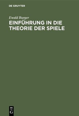 Ewald Burger Einführung in die Theorie der Spiele (Hardback)