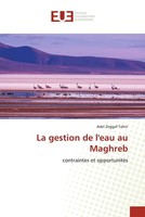 Adel Zeggaf Tahiri | La Gestion De L'eau Au Maghreb | Taschenbuch | FranzöSisch