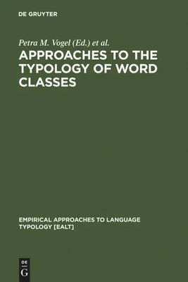 Bernard Comrie (u. a.) | Approaches to the Typology of Word Classes | Buch