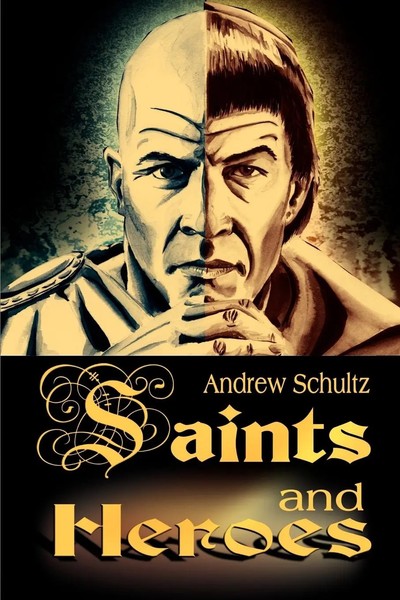 Andrew E. Schultz | Saints And Heroes | Taschenbuch | Englisch (2000)-image