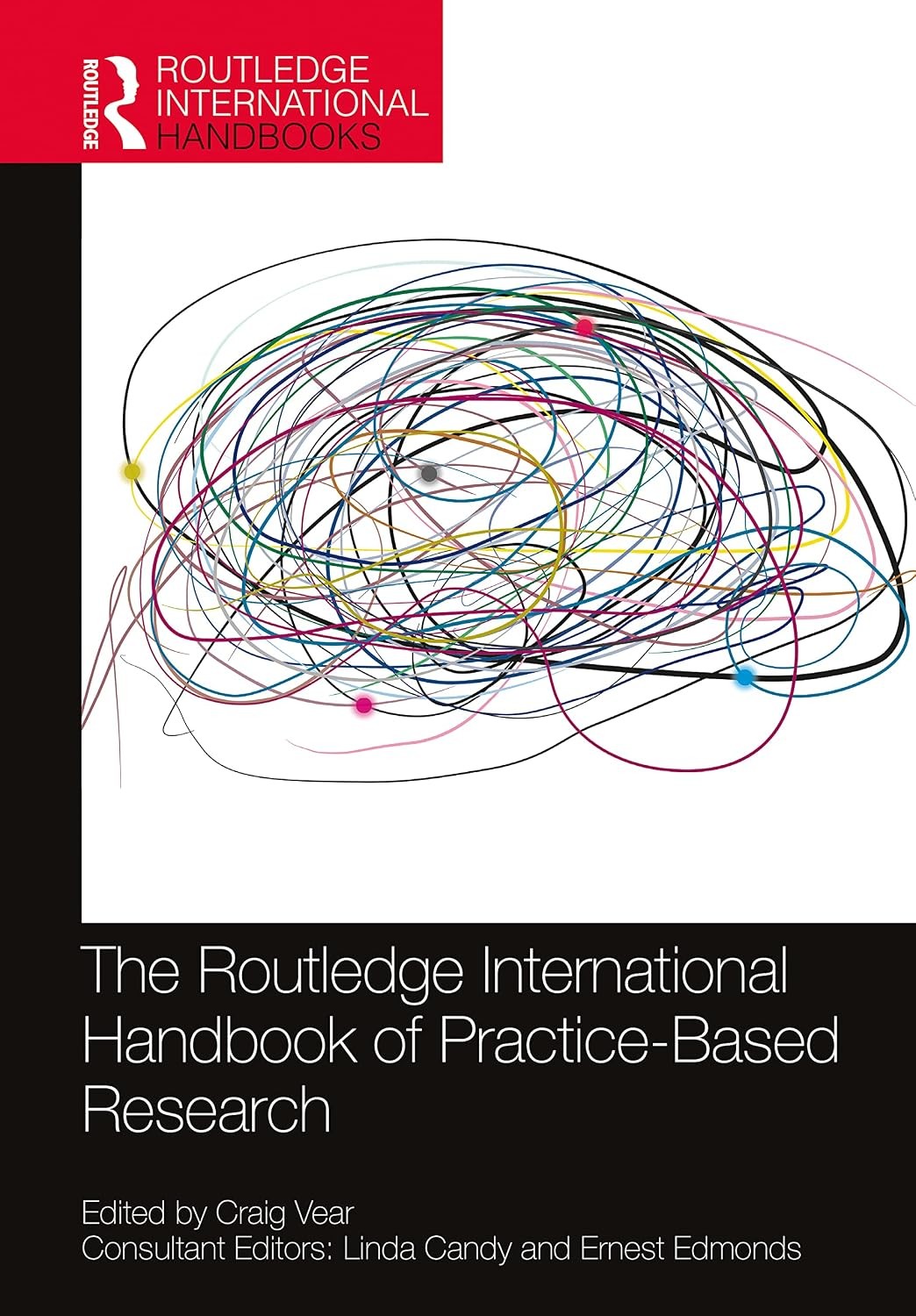 Routledge International Handbook of Practice Based Research Craig Vear - Image 3