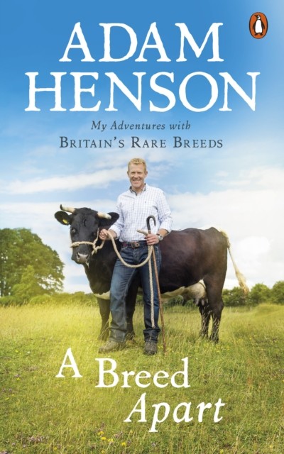 A Breed Apart by Adam Henson (Paperback Book)
