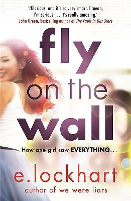 Fly on the Wall: From the author of the unforgettable bestseller, We Were...