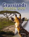 Grasslands Inside Out by Megan Kopp, James Bow (Paperback, 2015)