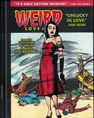 WEIRD LOVE: UNLUCKY IN LOVE  (IDW 2017 HC #5 series)
