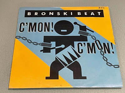 Bronski Beat - Come On Come On - Something Special - Vinyl Record 7'' Single 1986