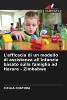 Cicilia Chatora | L'efficacia Di Un Modello Di Assistenza All'infanzia Basato...
