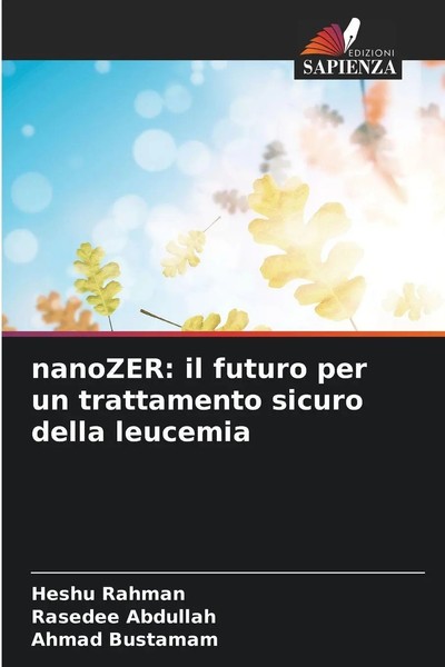 Heshu Rahman (U. A.) | Nanozer: Il Futuro Per Un Trattamento Sicuro Della...-image