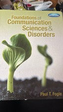 Foundations of Communication Sciences & Disor...