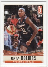 2016 Rittenhouse WNBA Card #2 - Bria Holmes - Atlanta Dream **Rookie**